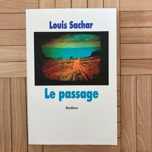Livre Roman Le Passage - Louis Sachar